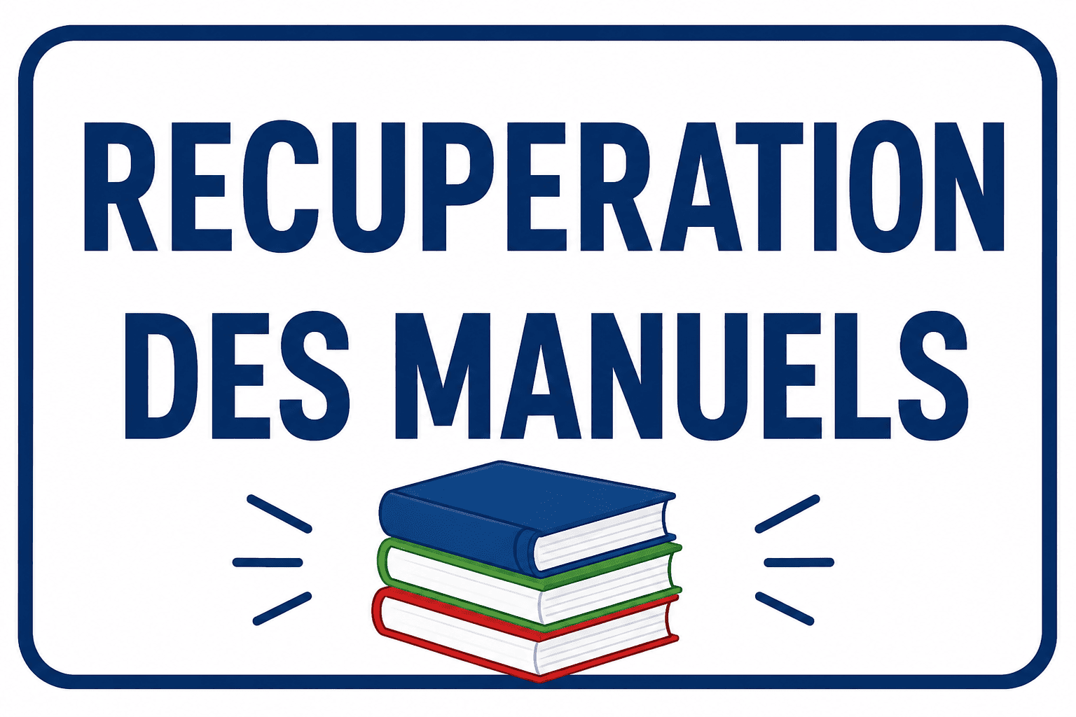 RECUPERATION DES MANUELS: dates modifiées